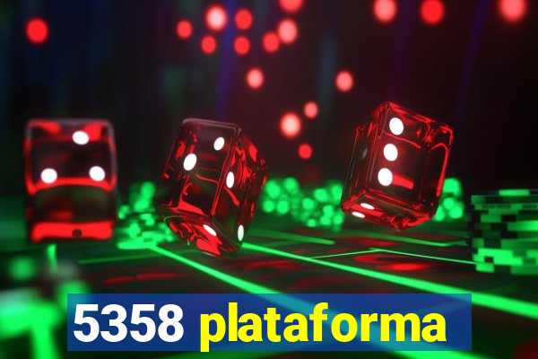 5358 plataforma